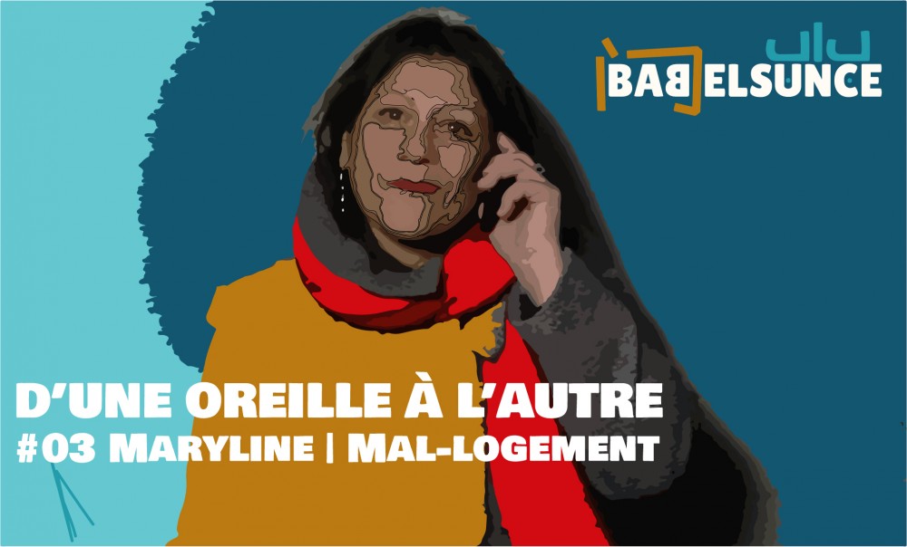 [PODCAST] MARYLINE | MAL-LOGEMENT